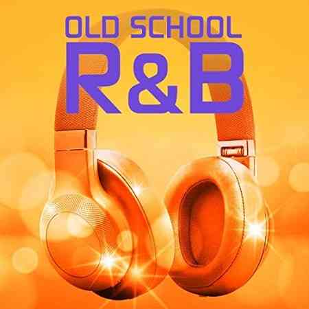 Old School R&B 2021 торрентом