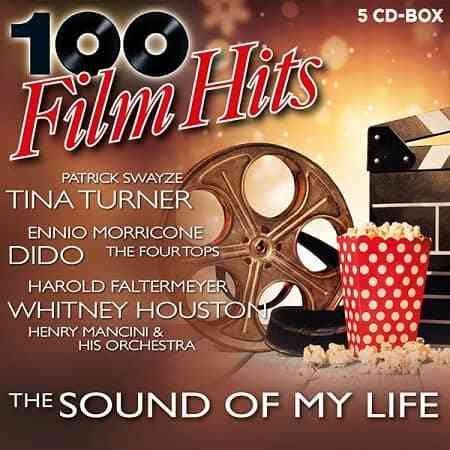 100 Film Hits - The Sound Of My Life [5CD] 2021 торрентом