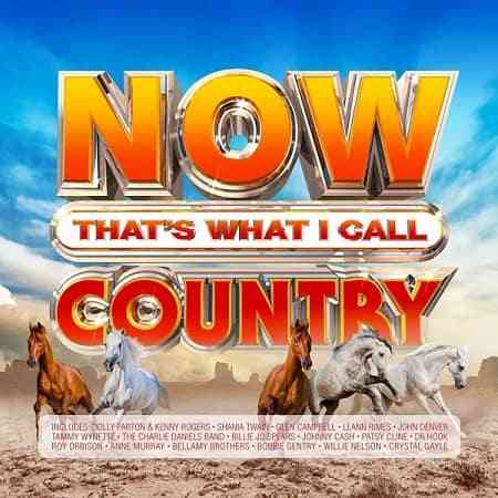 NOW That's What I Call Country [4CD] 2021 торрентом