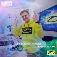 Armin van Buuren & Ruben de Ronde & Allen Watts - A State of Trance 1003