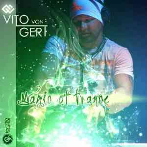 Magic Of Trance Vol 12 (Mixed by Vito Von Gert) 2021 торрентом