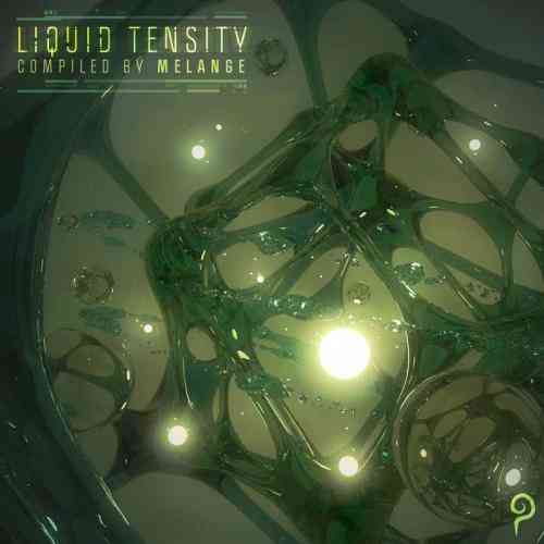 Liquid Tensity 2021 торрентом