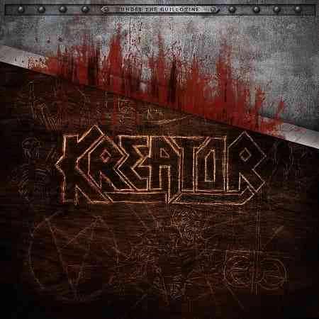 Kreator - Under the Guillotine