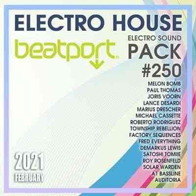 Beatport Electro House: Sound Pack #250 2021 торрентом