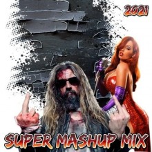 Super Mashup Mix 2021 торрентом