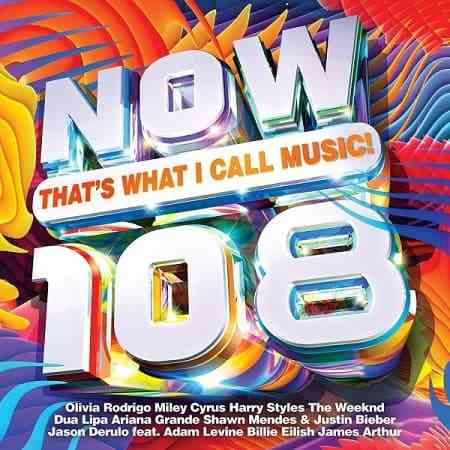 NOW That's What I Call Music! 108 [2CD] 2021 торрентом