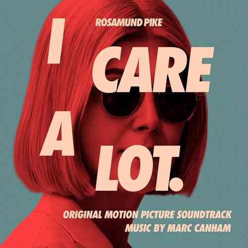 Marc Canham - I Care A Lot 2021 торрентом