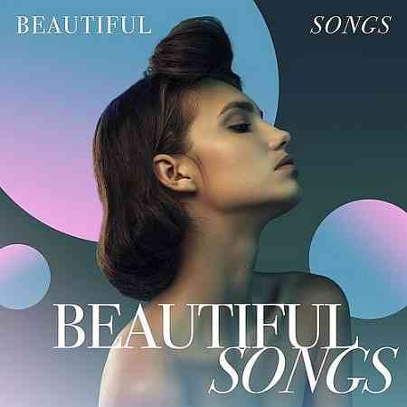 Beautiful Songs 2021 торрентом