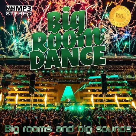 Big Room Dance 2021 торрентом