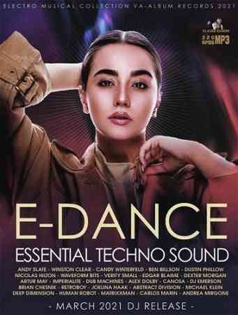 E-Dance: Essential Techno Sound 2021 торрентом