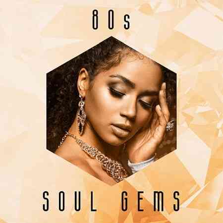 80s Soul Gems 2021 торрентом