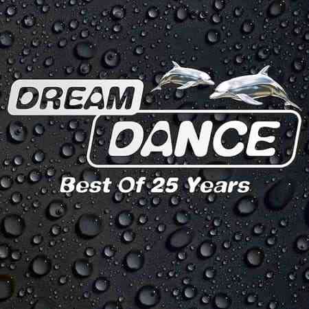 Dream Dance - Best Of 25 Years 2021 торрентом
