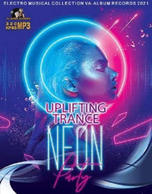 Neon: Uplifting Trance Party 2021 торрентом