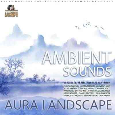 Aura Landscape: Ambient Sound 2021 торрентом
