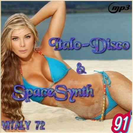 Italo Disco & SpaceSynth ot Vitaly 72 [91]