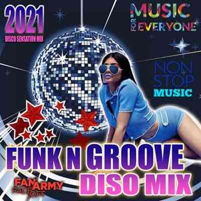 Funk N' Groove Disco Mix