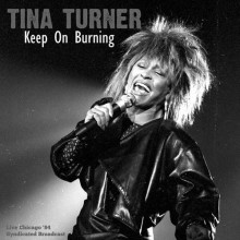 Tina Turner - Keep On Burning [Live '84] 2021 торрентом
