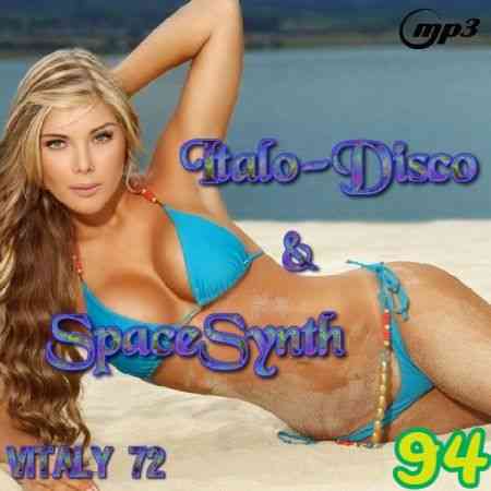 Italo Disco & SpaceSynth ot Vitaly 72 [94]