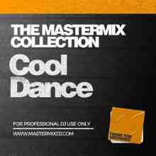 The Mastermix Collection – Cool Dance 2021 торрентом