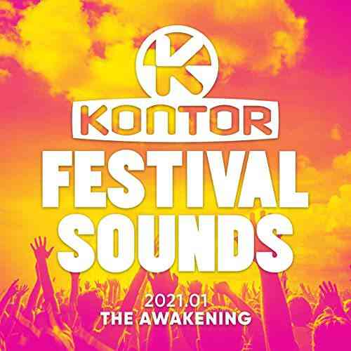Kontor Festival Sounds 2021-The Awakening 2021 торрентом
