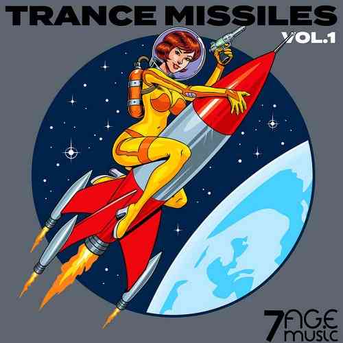 Trance Missiles Vol 1 - 3 2021 торрентом