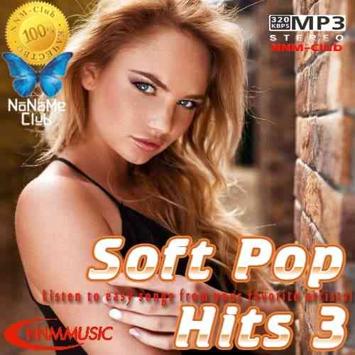 Soft Pop Hits 3 2021 торрентом