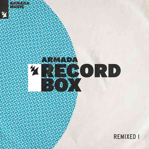 Armada Record Box - REMIXED I 2021 торрентом