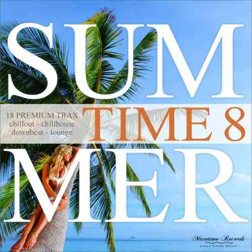 Summer Time, Vol. 8 - 18 Premium Trax 2021 торрентом