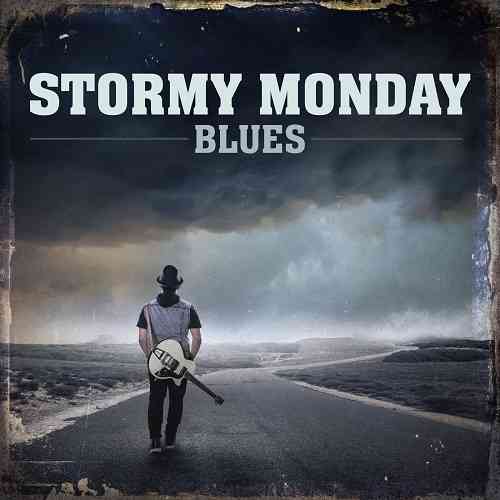 Stormy Monday Blues