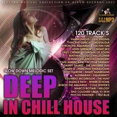 Deep In Chill House 2021 торрентом