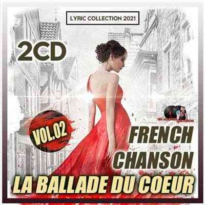 La Ballade Du Coeur [Vol.02, 2CD] 2021 торрентом