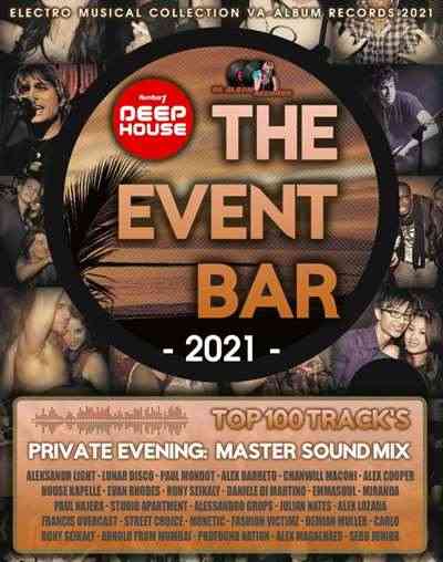 The Event Bar. Deep House Master Mix 2021 торрентом
