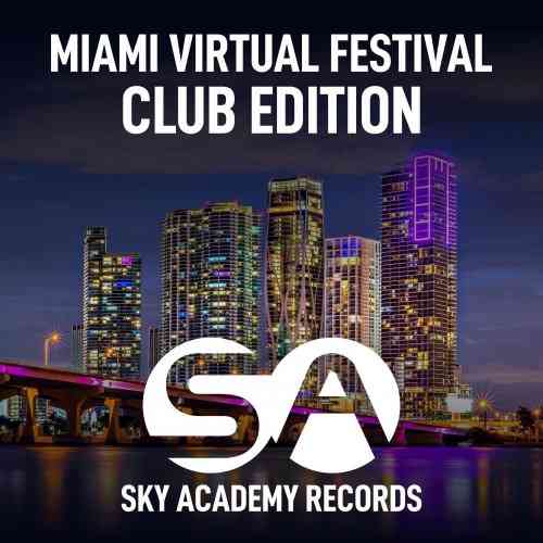 Miami Virtual Festival [Club Edition] 2021 торрентом