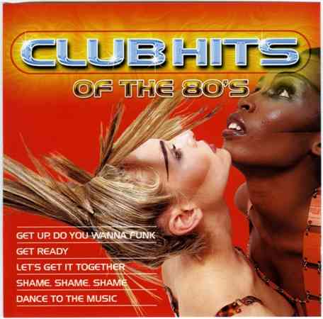 Club Hits Of The 80's [01-03] 2004 торрентом