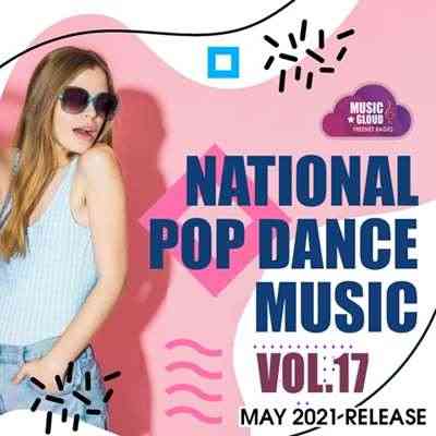 National Pop Dance Music [Vol.17] 2021 торрентом