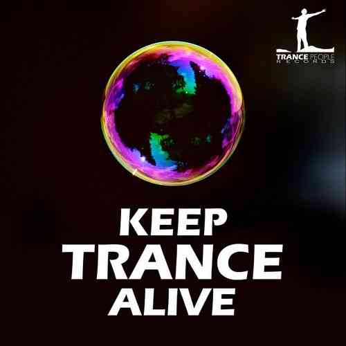 Keep Trance Alive 2021 торрентом