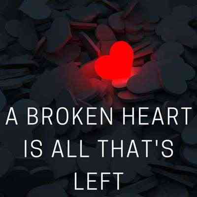 A broken heart is all that's left 2021 торрентом