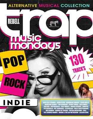 Rebell Trap Music Mondays