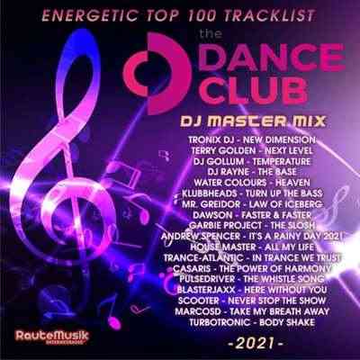 Top 100 Energetic Dance Club Music 2021 торрентом