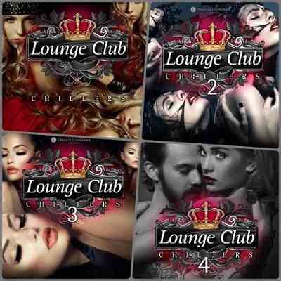 Lounge Club Chillers: Vol. 1-4