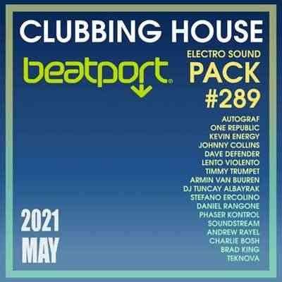 Beatport Clubbing House: Sound Pack #289 2021 торрентом