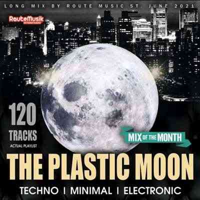 The Plastic Moon: Techno Set 2021 торрентом