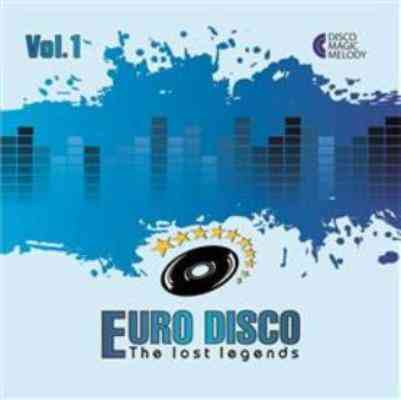 Euro Disco - The Lost Legends [01-30] 2019 торрентом