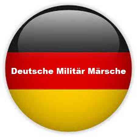 Deutsche Militär Märsche