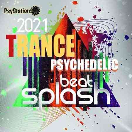 Beat Splash: Psy Trance Mixtape