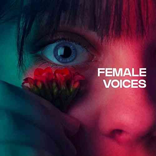 Female Voices 2021 торрентом
