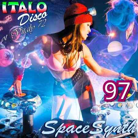 Italo Disco & SpaceSynth ot Vitaly 72 [97]