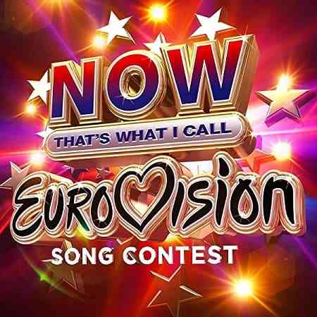 Now That's What I Call Eurovision [3CD] 2021 торрентом