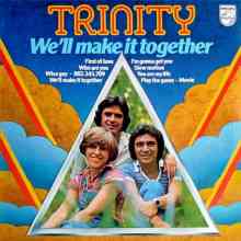 Trinity - We'll Make It Together 1976 торрентом