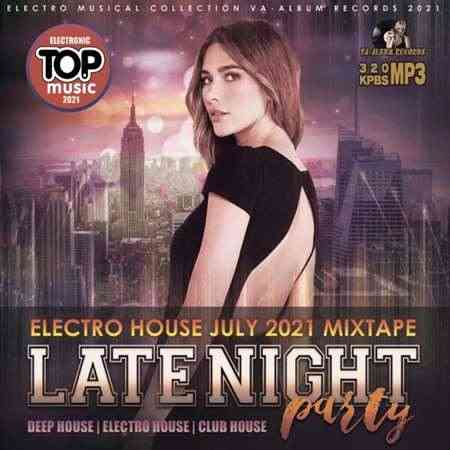 Electro House: Late Night Party 2021 торрентом